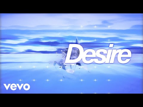 Desire (Lyric Video) - & Sam Smith