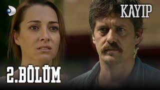 Kayıp 2.Bölüm - FULL BÖLÜM