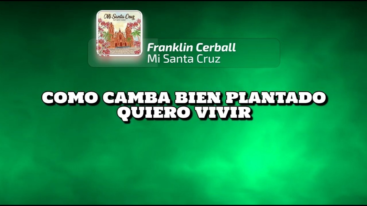 Mi Santa Cruz - Franklin Cerball (Letra) - YouTube