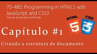 Exame 70-480: Programming in HTML5 with JS and CSS3 - #Capítulo 1.1