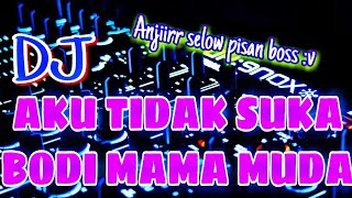 Download Lagu DJ SUPER SELOW || AKU TIDAK SUKA BODI MAMA MUDA || ^FH Remix^ Download Lagu DJ SUPER SELOW || AKU TIDAK SUKA BODI MAMA MUDA || ^FH Remix^