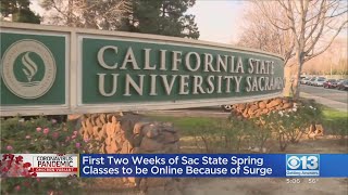 First Two Weeks Of Sac State Spring Classes To Be Online Due To COVID Spike