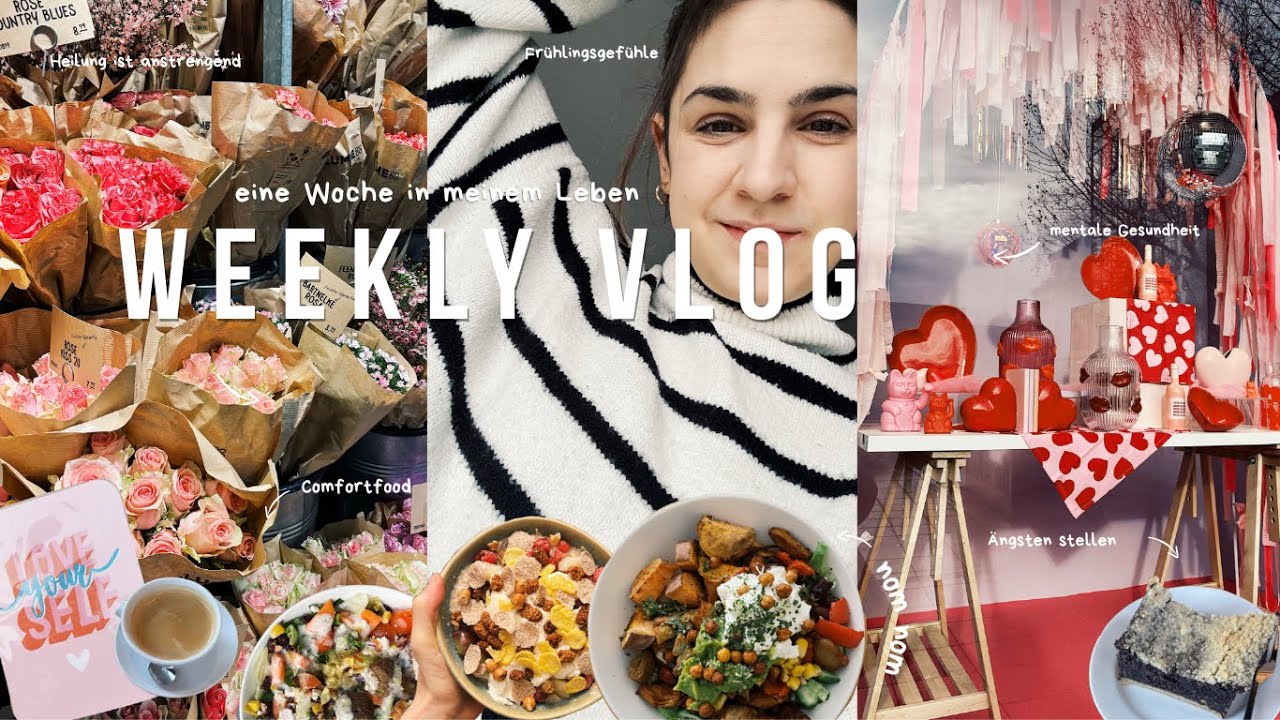 WEEKLY VLOG ✨🌷- realistische Einblicke, Umgang mit schlechten Tagen ❤️‍🩹 raus aus der Comfortzone 🥧