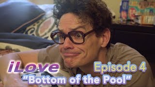 Ilove Episode 4 Bottom Of The Pool