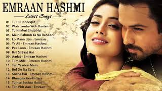 EMRAAN HASHMI LATEST SONGS 2021 | All Time Best Songs Jukebox - Best Of Emraan Hashmi Songs 2021