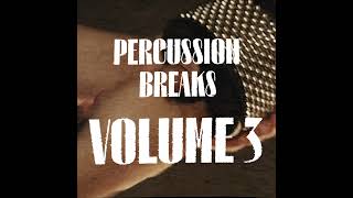 Percussion Breaks Volume 3 - OUT NOW on MINTA FOUNDRY