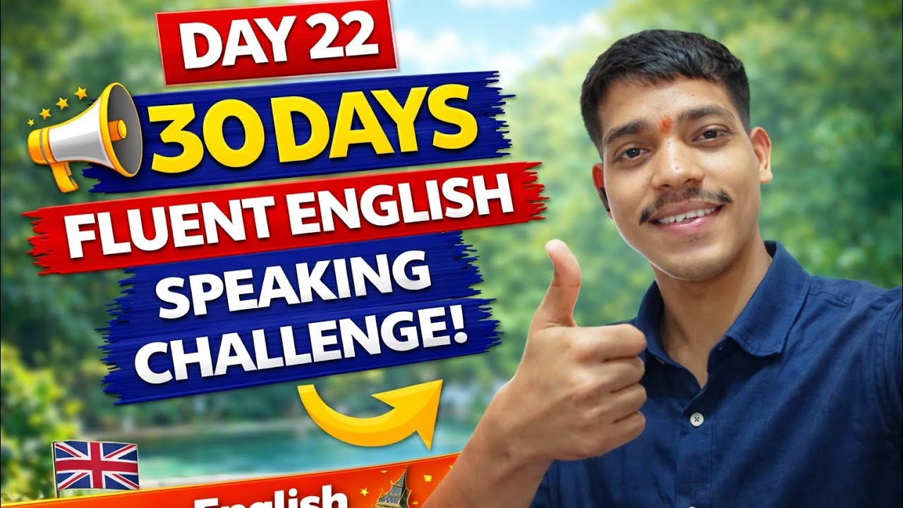 Day 22 🚀 | 30 Days English Speaking Challenge 🗣️ | My Role Model 🌟✨