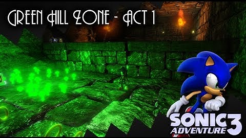 Sonic Adventure 3 (Fangame) - Green Hill Zone Act 1 WIP