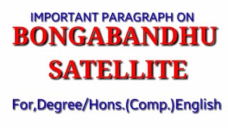 Paragraph On Bangabandhu Satellite Hsc English
