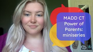MADD CT Power of Parents Miniseries: Social Host Law
