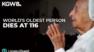 World's oldest person has died at 116