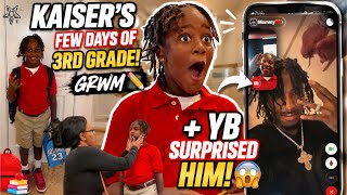 GRWU FOR KAISER'S FIRST FEW DAYS OF 3RD GRADE + NBA YOUNGBOY SURPRISED HIM...