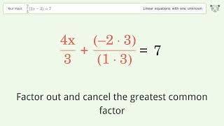 Solve 2/3(2x-3)=7: Linear Equation Video Solution | Tiger Algebra