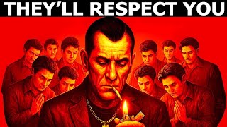 9 Ruthless Tricks to Make People Respect You Without Saying a Word | Machiavelli