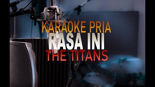 Rasa Ini - The Titans KaraokeVersion