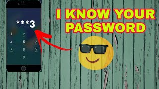I know your password ||I Will Guess Your Phone Password || GUESS ANYONE PHONE PASSWORD||HACKING MIND