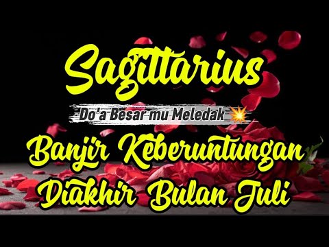 Ramalan Zodiak Sagitarius Hari ini‼️Banjir Keberuntungan Diakhir Bulan Juli