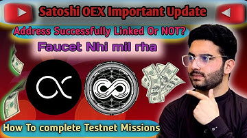 Satoshi (OEX) Important Update || Faucet & Address link Problem ( Most Important! )
