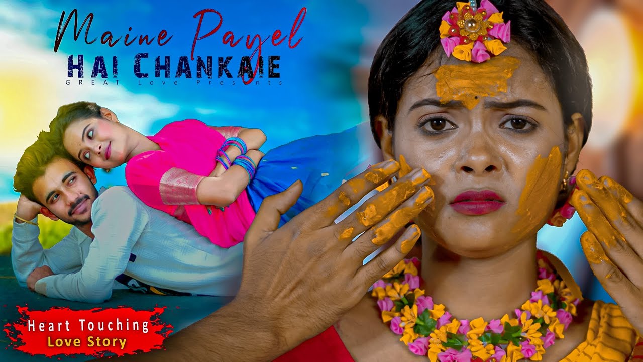 Maine Payal Hai Chhankai | Falguni Pathak | Cute Love Story | New Hindi Song 2022 | GREAT Love