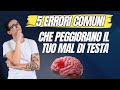 ELIMINA il tuo mal di TESTA 🧠🤕
