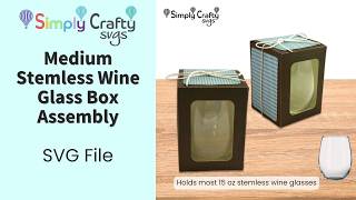 Medium Stemless Wine Glass Box Assembly - SVG File