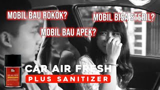 KENA OMELAN PACAR GARA-GARA MOBIL BAU APEK - SL99 CAR AIR FRESH & PLUS SANITIZER screenshot 4