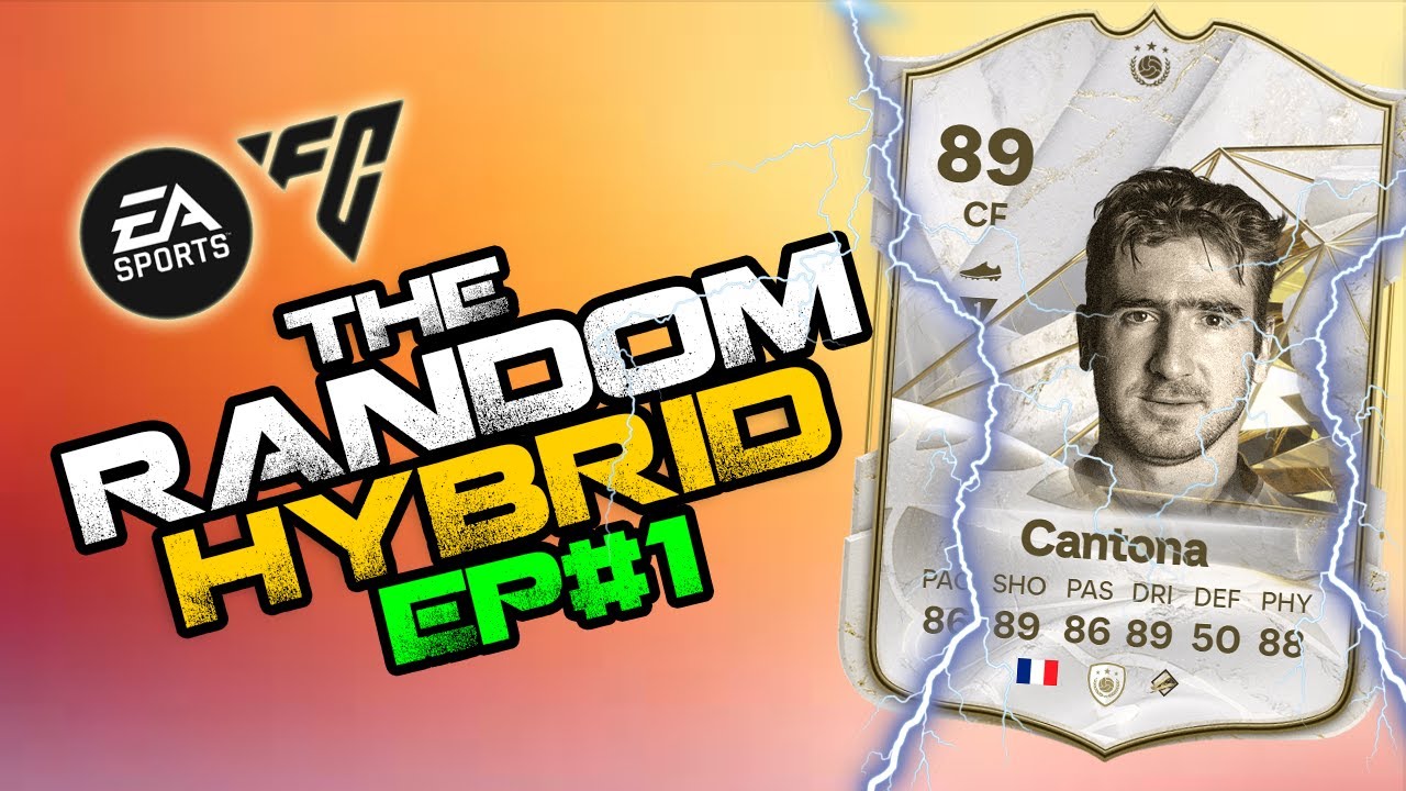 The Random Hybrid Episode 1 Cantona!! EA FC 24