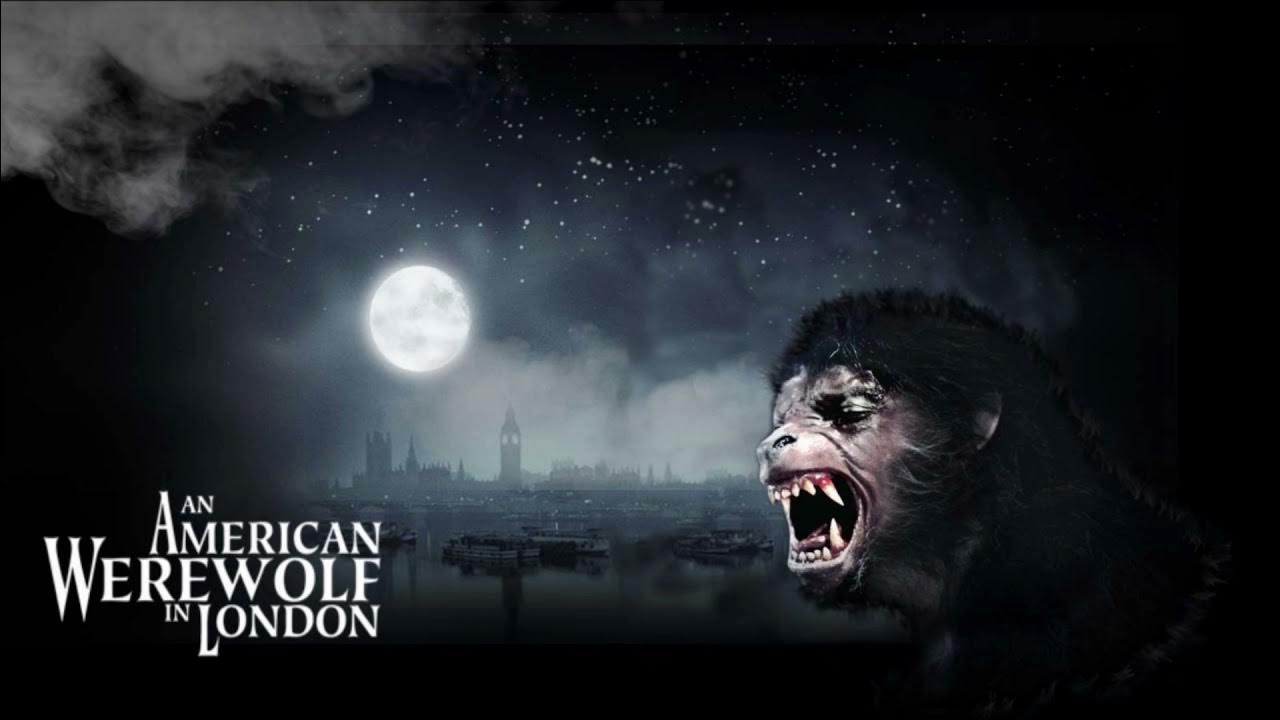 An American Werewolf In London Soundtrack Download AN AMERICAN WEREWOLF IN LONDON SOUNDTRACK - YouTube