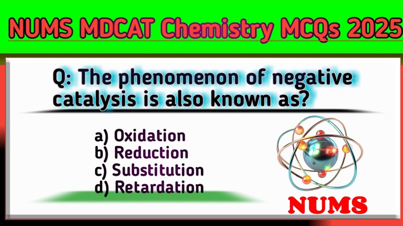 NUMS MDCAT Chemistry 2025 | Most Important MCQs with Answers | Entry Test Preparation 