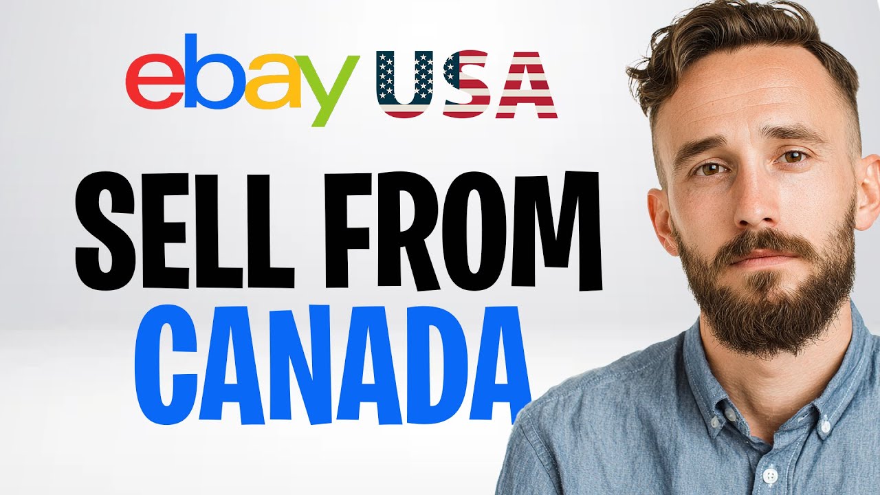 Как продавать на eBay в США из Канады (2026) ✅