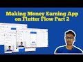 Creating a Money Earning App on Flutter Flow | Part 2: Admin Registration & Dashboard Layout