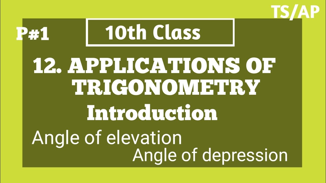 10th Class | Maths | APPLICATIONS OF TRIGONOMETRY | Angle of elevation & angle of depression.