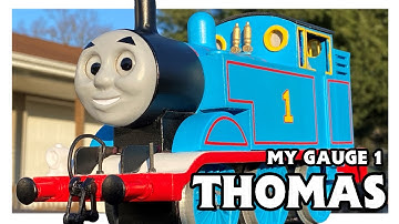 My Gauge 1 Thomas Build Process