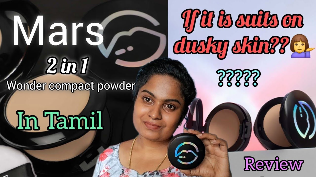 Mars 2 in 1 Wonder Compact Powder Review and Demo in Tamil/