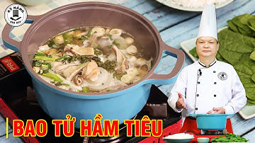Cách nấu Bao Tử hầm Tiêu Xanh thanh ngọt - giòn không bị hôi | Kỹ Năng Vào Bếp | Thầy Y