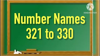 Number Names l Number Names 321-330 l Number Spelling I Learn Numbers l Numbers 321-330l#numbername