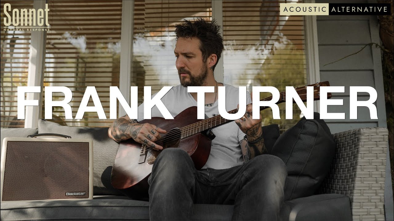 In Conversation with Frank Turner | Sonnet Series | Blackstar