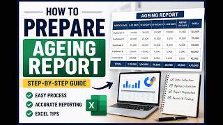 How to Prepare Ageing Report in Excel | Step-by-Step Tutorial