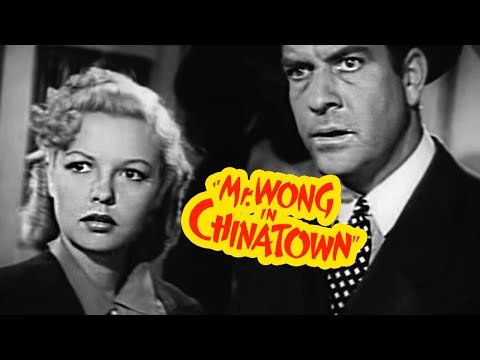 MR. WONG IN CHINATOWN