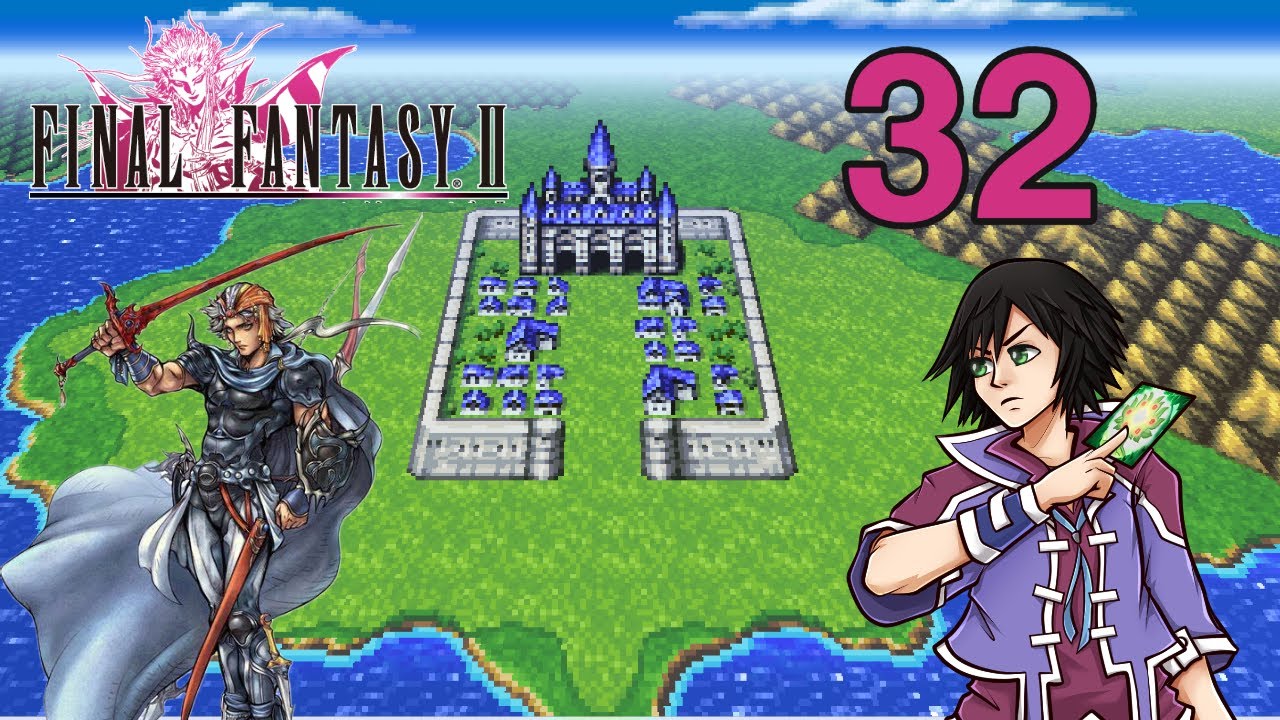 Final Fantasy II Pixel Remaster Playthrough Part 32 Vs The Emperor