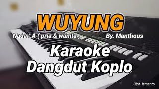 WUYUNG KARAOKE DANGDUT KOPLO