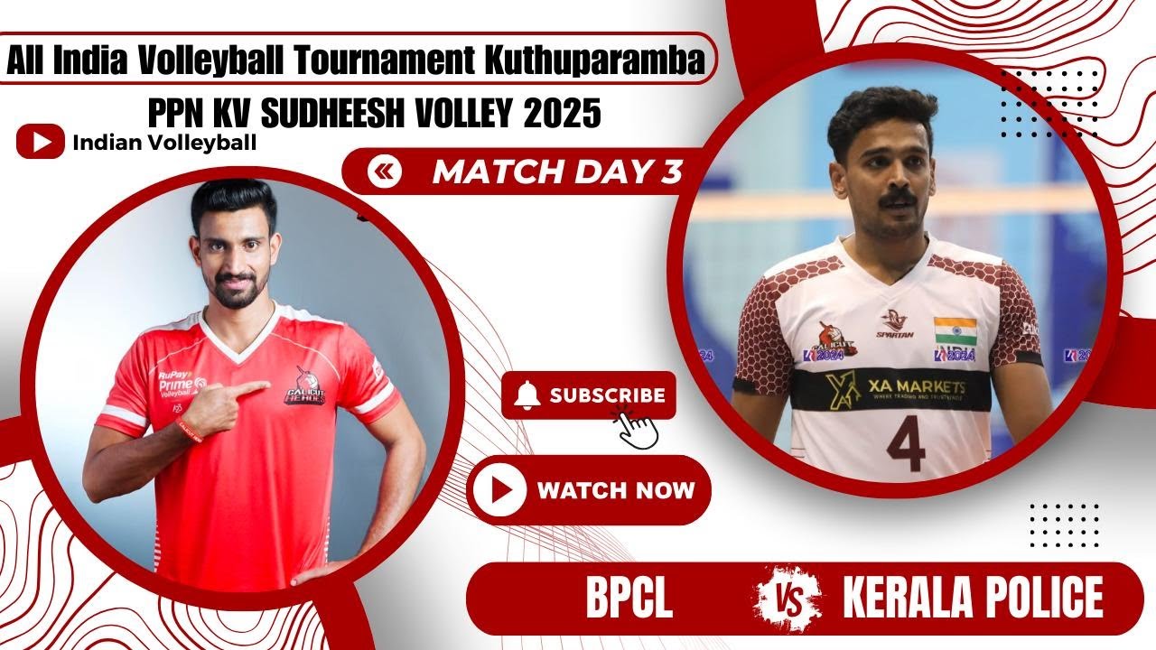 BPCL Vs Kerala Police | HD Live Indian Volleyball | Kuthuparamba All India Season 6