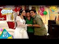 Taarak Mehta Ka Ooltah Chashmah - Episode 872 - Full Episode