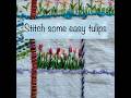 29th April 2026 daily stitching - stitch some simple tulips