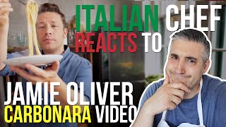 Italian Chef Reacts to JAMIE OLIVER'S Famous CARBONARA Video