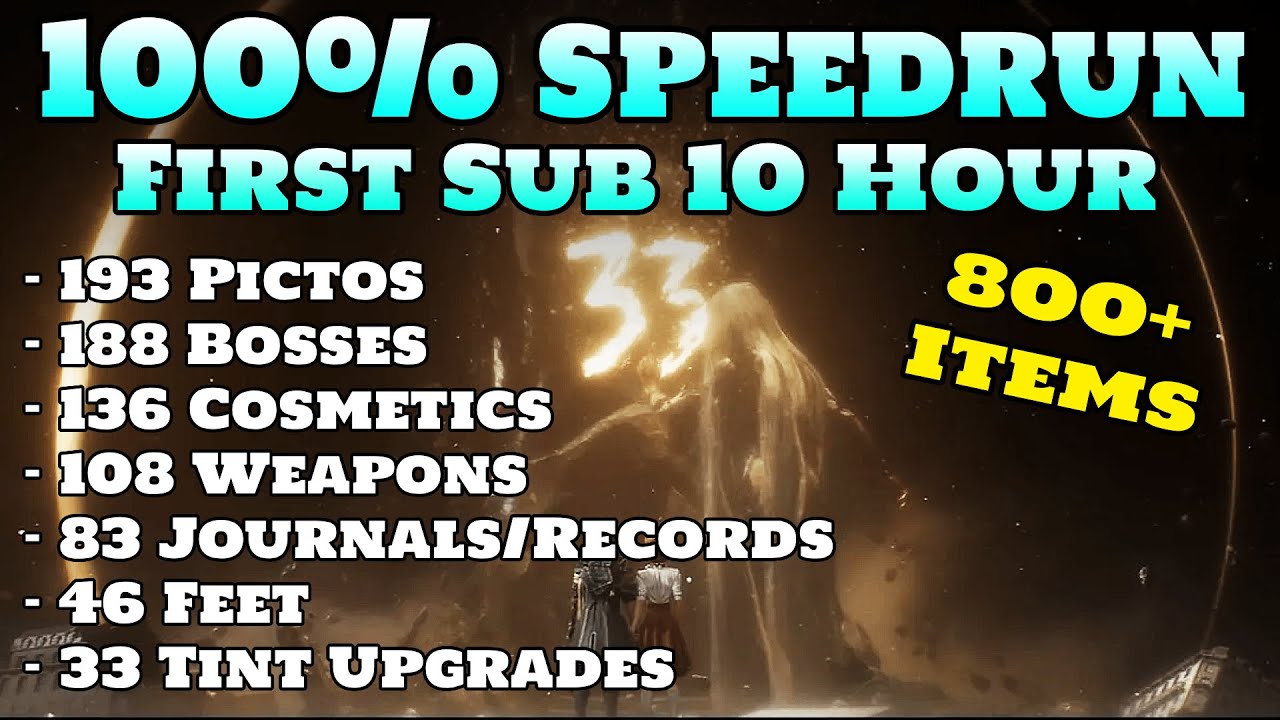 Clair Obscur: Expedition 33 100% Speedrun in 