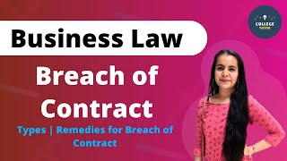 Breach of Contract | Types | Remedies for Breach of Contract | Business Law | Study at Home with me