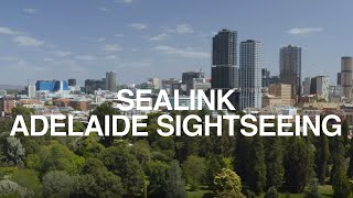 Adelaide Sightseeing - A Collaboration with Tourism Australia