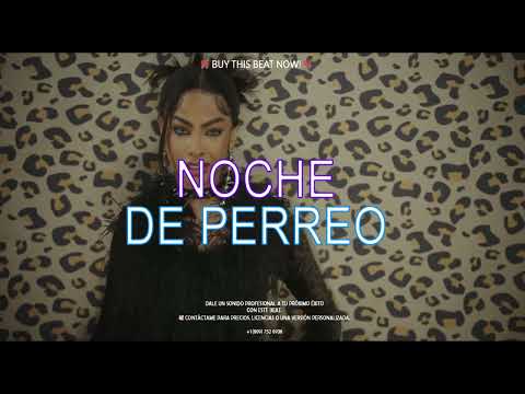 Tokischa ❌ Yailin la mas viral - "NOCHE DE PERREO" Dembow beat Instrumental - Pista de Dembow