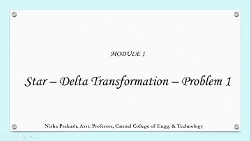 Module 1 - 29. Star - delta transformation - Problem 1